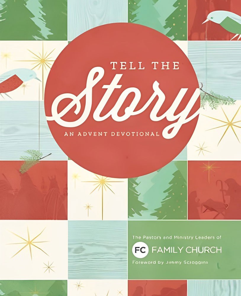 Tell the Story: An Advent Devotional (Church Edition)